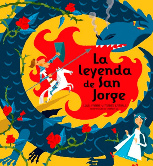 LA LEYENDA DE SAN JORGE